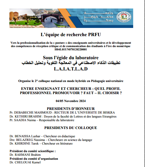     Le 2° colloque national en mode hybride en Pédagogie universitaire ENTRE ENSEIGNANT ET CHERCHEUR : QUEL PROFIL PROFESSIONNEL PROMOUVOIR ? FAUT – IL CHOISIR ? 04/05 Novembre 2024